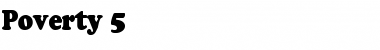 Download Poverty 5 Font Download Poverty 5 Font