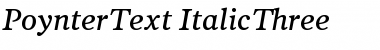Download PoynterText-ItalicThree Font Download PoynterText-ItalicThree Font