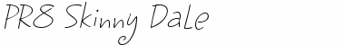 Download PR8 Skinny Dale Font Download PR8 Skinny Dale Font