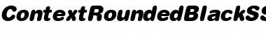 Download ContextRoundedBlackSSK Font Download ContextRoundedBlackSSK Font