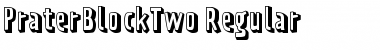 Download PraterBlockTwo-Regular Font Download PraterBlockTwo-Regular Font