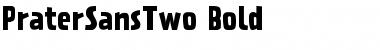 Download PraterSansTwo-Bold Font Download PraterSansTwo-Bold Font