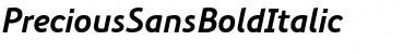 Download PreciousSansBoldItalic Font Download PreciousSansBoldItalic Font