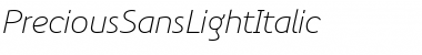 Download PreciousSansLightItalic Font Download PreciousSansLightItalic Font