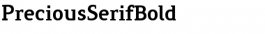Download PreciousSerifBold Font Download PreciousSerifBold Font