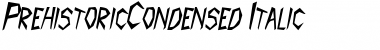 Download PrehistoricCondensed Font Download PrehistoricCondensed Font