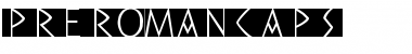 Download PreRomanCaps Font Download PreRomanCaps Font