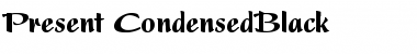 Download Present-CondensedBlack Font Download Present-CondensedBlack Font