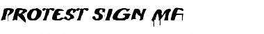 Download Protest Sign MF Font Download Protest Sign MF Font