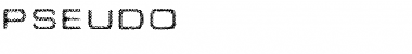 Download PSEUDO Font Download PSEUDO Font
