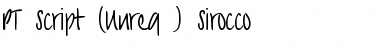Download PT Script (Unreg.) Sirocco Font Download PT Script (Unreg.) Sirocco Font
