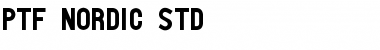 Download PTF NORDIC Std Font Download PTF NORDIC Std Font