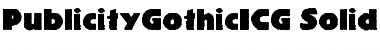 Download PublicityGothicICG Font Download PublicityGothicICG Font