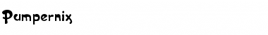 Download Pumpernix Font Download Pumpernix Font