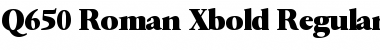 Download Q650-Roman-Xbold Font Download Q650-Roman-Xbold Font