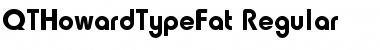 Download QTHowardTypeFat Font Download QTHowardTypeFat Font
