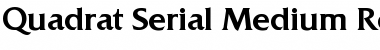 Download Quadrat-Serial-Medium Font Download Quadrat-Serial-Medium Font