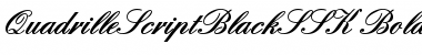 Download QuadrilleScriptBlackSSK Font Download QuadrilleScriptBlackSSK Font