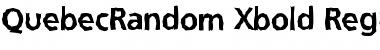 Download QuebecRandom-Xbold Font Download QuebecRandom-Xbold Font