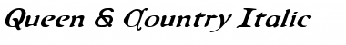 Download Queen & Country Italic Font Download Queen & Country Italic Font