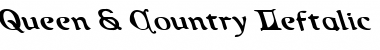Download Queen & Country Leftalic Font Download Queen & Country Leftalic Font