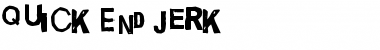Download Quick End Jerk Font Download Quick End Jerk Font