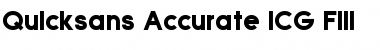 Download Quicksans Accurate ICG Fill Font Download Quicksans Accurate ICG Fill Font