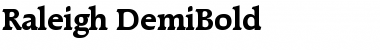 Download Raleigh-DemiBold Font Download Raleigh-DemiBold Font