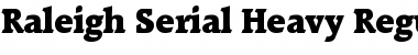 Download Raleigh-Serial-Heavy Font Download Raleigh-Serial-Heavy Font