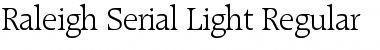 Download Raleigh-Serial-Light Font Download Raleigh-Serial-Light Font