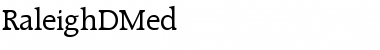 Download RaleighDMed Font Download RaleighDMed Font