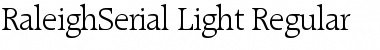 Download RaleighSerial-Light Font Download RaleighSerial-Light Font