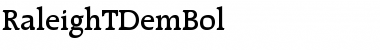 Download RaleighTDemBol Font Download RaleighTDemBol Font