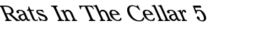 Download Rats In The Cellar 5 Font Download Rats In The Cellar 5 Font