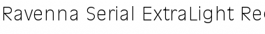 Download Ravenna-Serial-ExtraLight Font Download Ravenna-Serial-ExtraLight Font