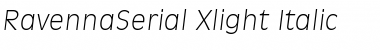 Download RavennaSerial-Xlight Font Download RavennaSerial-Xlight Font