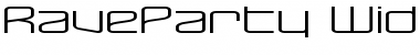 Download RaveParty Wide Font Download RaveParty Wide Font