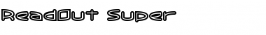 Download ReadOut Super Font Download ReadOut Super Font