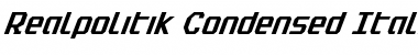 Download Realpolitik Condensed Italic Font Download Realpolitik Condensed Italic Font