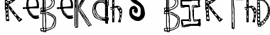 Download Rebekah's Birthday Font Download Rebekah's Birthday Font