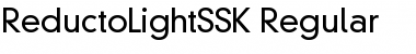 Download ReductoLightSSK Font Download ReductoLightSSK Font