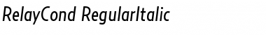 Download RelayCond-RegularItalic Font Download RelayCond-RegularItalic Font