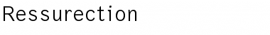 Download Ressurection Font Download Ressurection Font