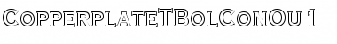 Download CopperplateTBolConOu1 Font Download CopperplateTBolConOu1 Font