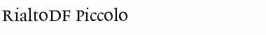 Download RialtoDF-Piccolo Font Download RialtoDF-Piccolo Font