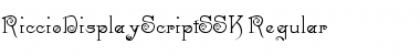 Download RiccioDisplayScriptSSK Font Download RiccioDisplayScriptSSK Font
