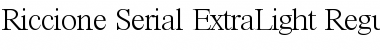 Download Riccione-Serial-ExtraLight Font Download Riccione-Serial-ExtraLight Font
