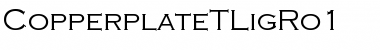 Download CopperplateTLigRo1 Font Download CopperplateTLigRo1 Font