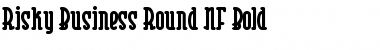 Download Risky Business Round NF Bold Font Download Risky Business Round NF Bold Font