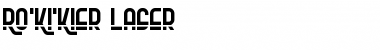 Download Ro'Ki'Kier Laser Font Download Ro'Ki'Kier Laser Font